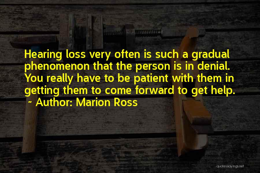 Patient Person Quotes By Marion Ross