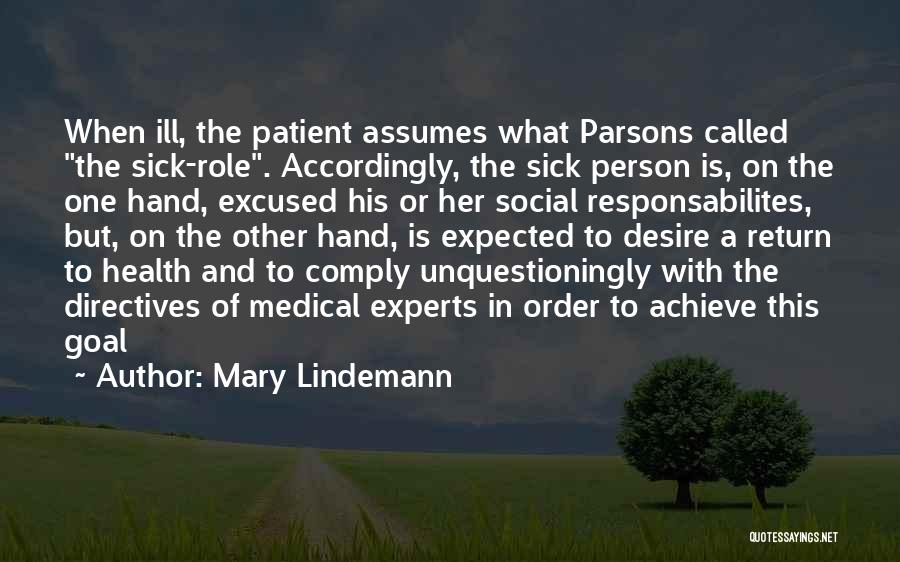 Patient Person Quotes By Mary Lindemann