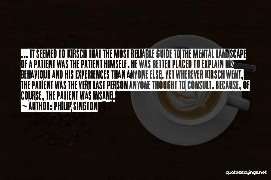 Patient Person Quotes By Philip Sington