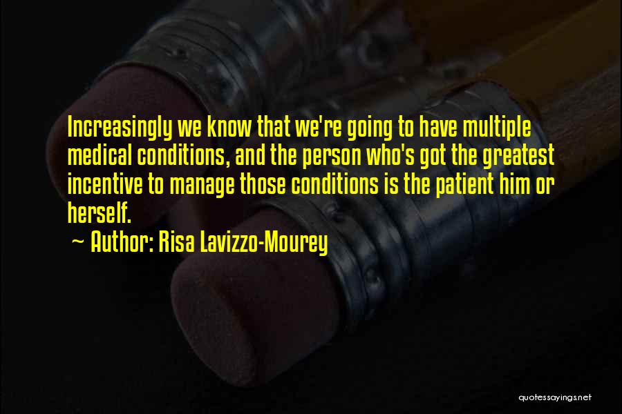 Patient Person Quotes By Risa Lavizzo-Mourey