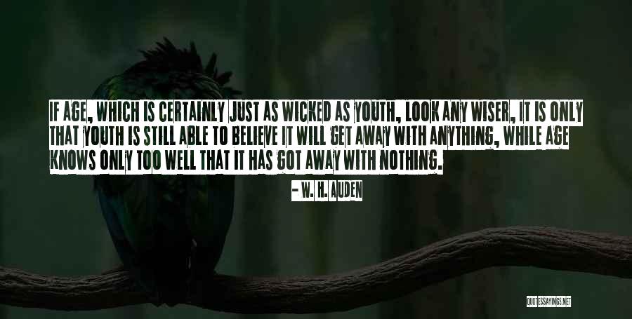 Patientia Est Quotes By W. H. Auden Patientia Est Quotes By W. H. Auden