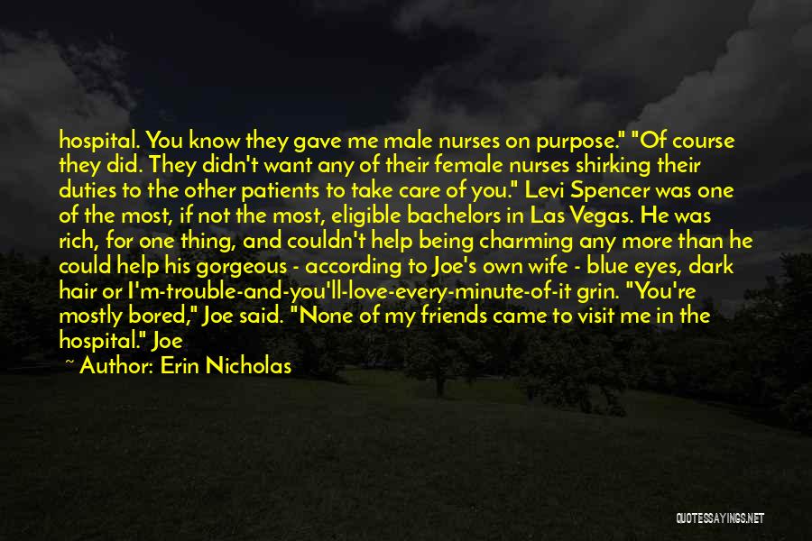 Patients And Nurses Quotes By Erin Nicholas