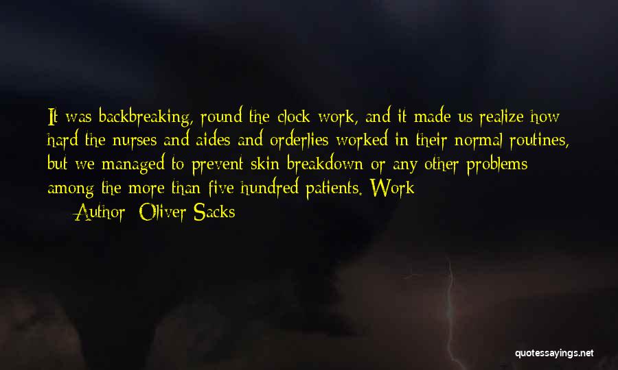 Patients And Nurses Quotes By Oliver Sacks