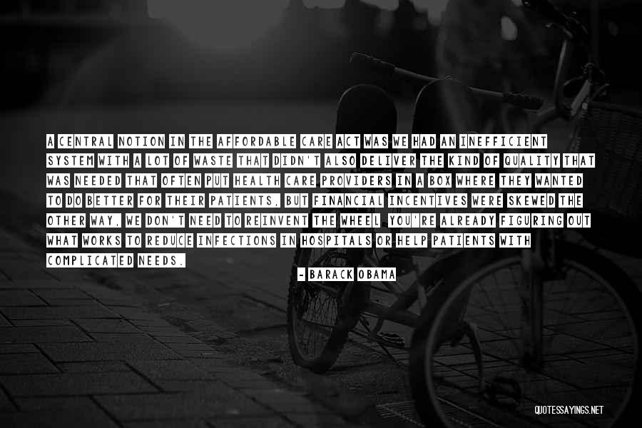 Patients Care Quotes By Barack Obama Patients Care Quotes By Barack Obama