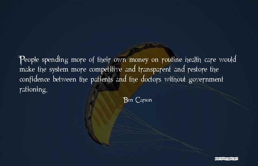 Patients Care Quotes By Ben Carson