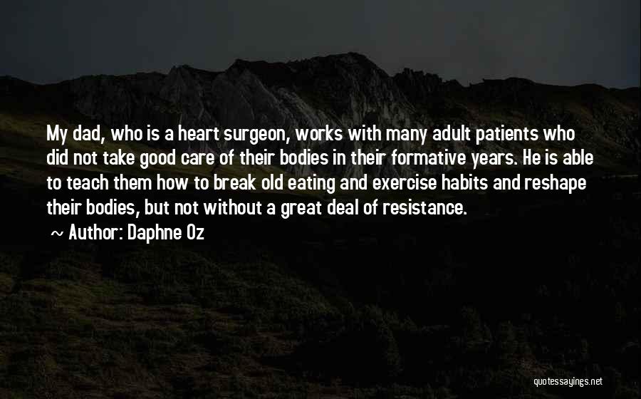 Patients Care Quotes By Daphne Oz