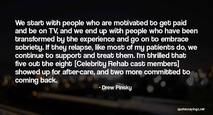 Patients Care Quotes By Drew Pinsky