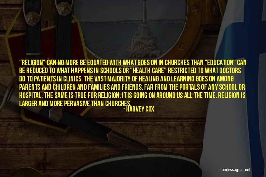 Patients Care Quotes By Harvey Cox