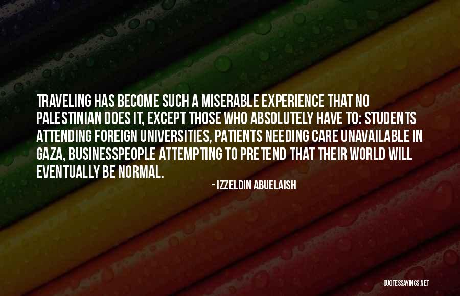 Patients Care Quotes By Izzeldin Abuelaish