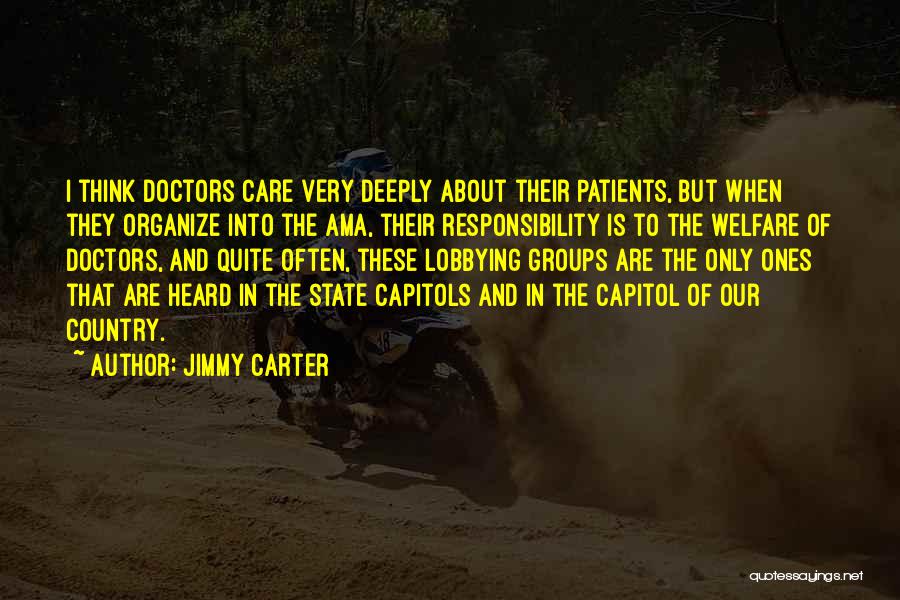 Patients Care Quotes By Jimmy Carter