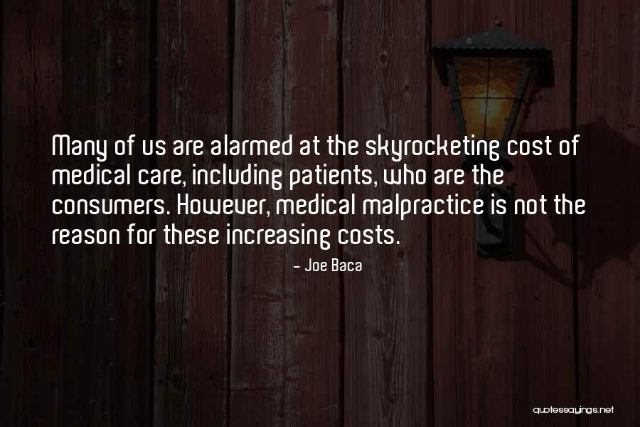 Patients Care Quotes By Joe Baca