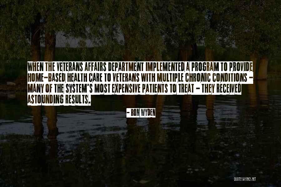 Patients Care Quotes By Ron Wyden