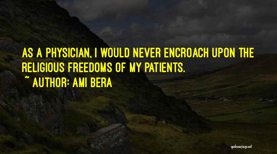 Patients Quotes By Ami Bera