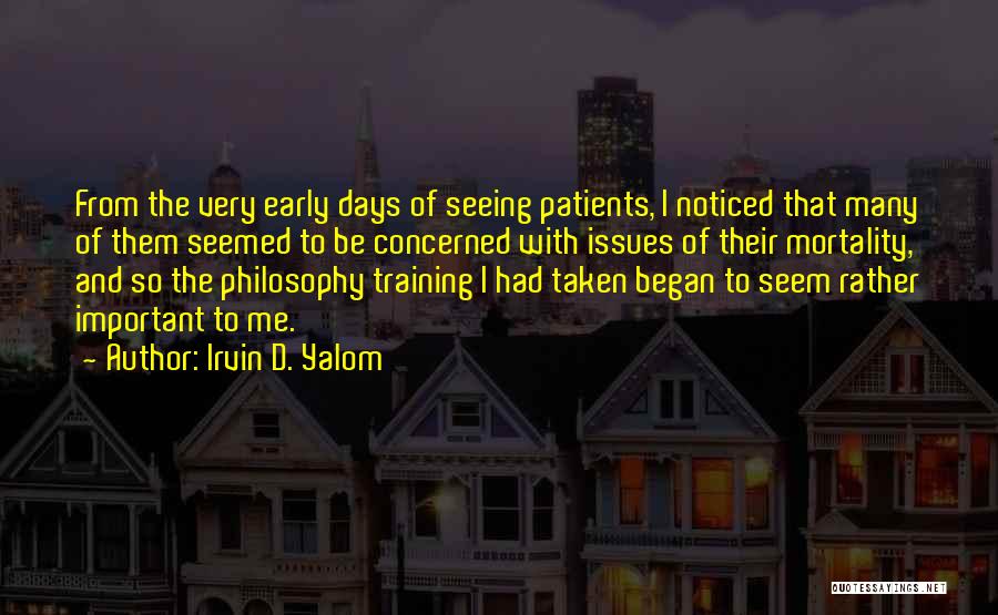Patients Quotes By Irvin D. Yalom