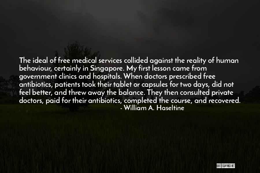 Patients That Recovered Quotes By William A. Haseltine Patients That Recovered Quotes By William A. Haseltine
