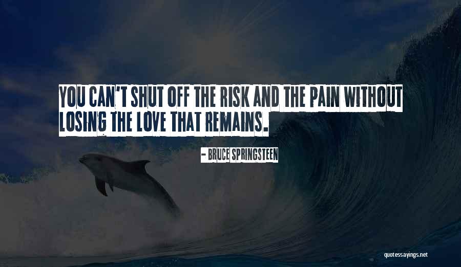 Patilla Fruta Quotes By Bruce Springsteen Patilla Fruta Quotes By Bruce Springsteen