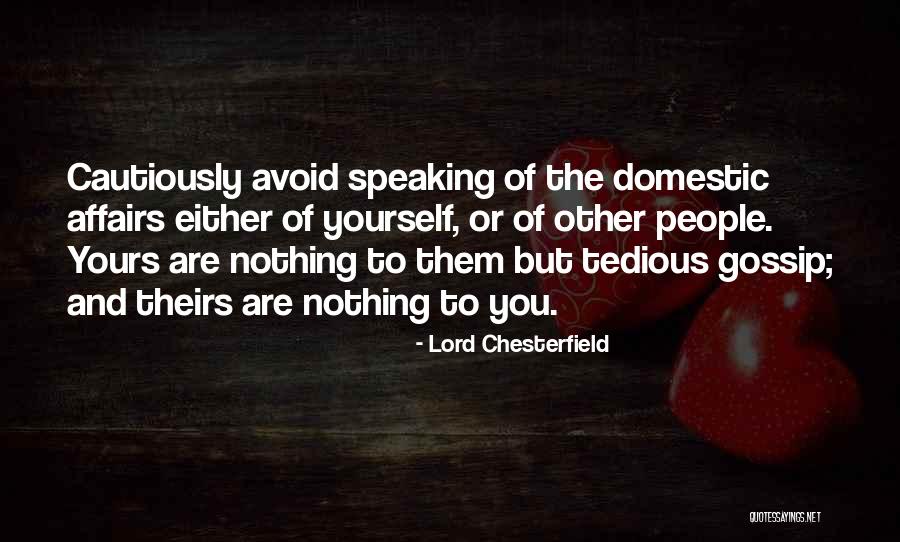Patinated Dresser Quotes By Lord Chesterfield Patinated Dresser Quotes By Lord Chesterfield