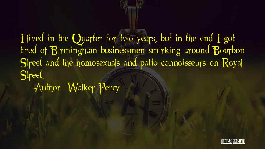 Patio Quotes By Walker Percy