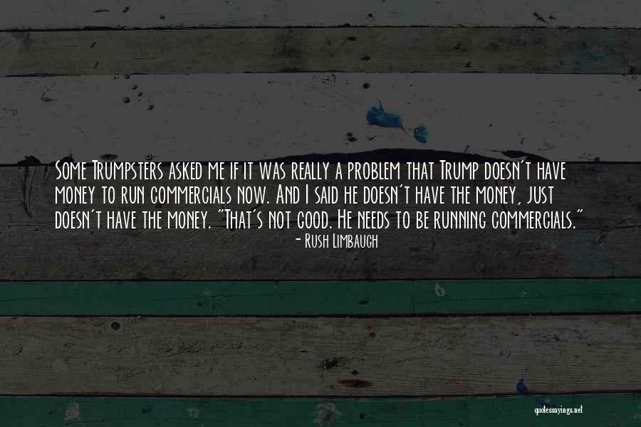 Patlamaya Devan Quotes By Rush Limbaugh Patlamaya Devan Quotes By Rush Limbaugh