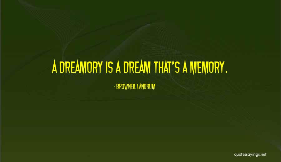 Patlayan Araba Quotes By Brownell Landrum Patlayan Araba Quotes By Brownell Landrum