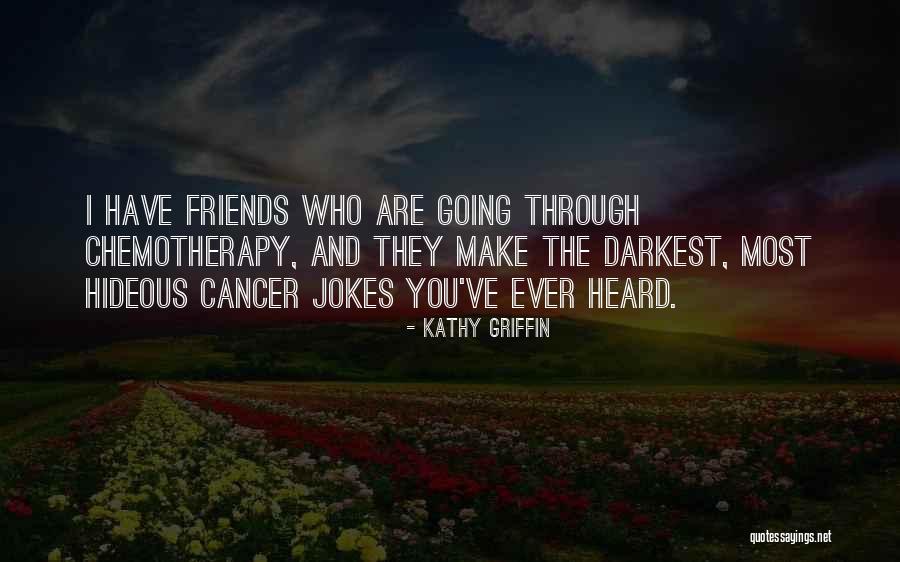 Patmon Company Quotes By Kathy Griffin