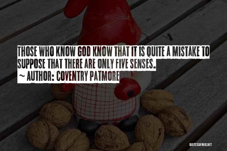 Patmore Quotes By Coventry Patmore