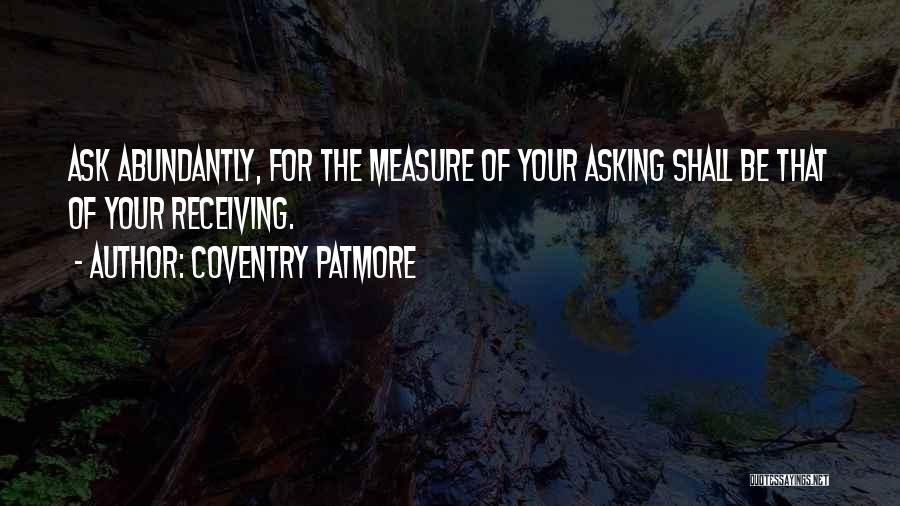 Patmore Quotes By Coventry Patmore