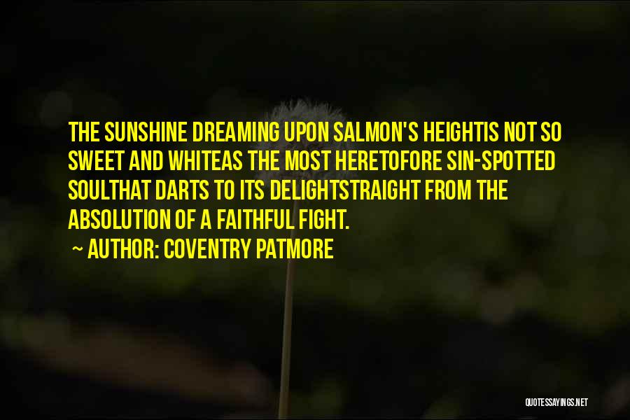 Patmore Quotes By Coventry Patmore