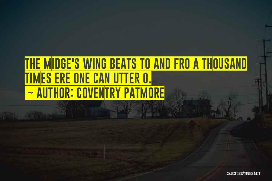 Patmore Quotes By Coventry Patmore