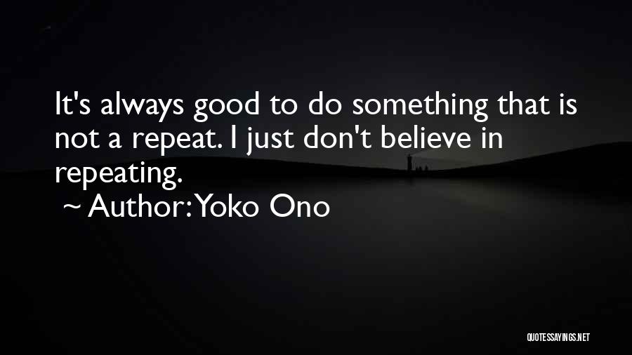 Patnja Quotes By Yoko Ono