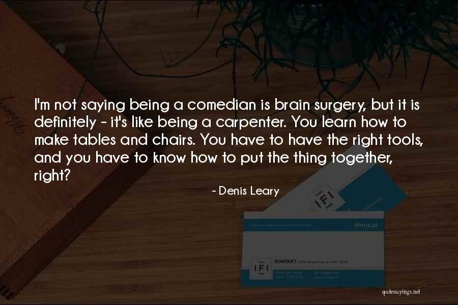 Patologia Clinica Quotes By Denis Leary Patologia Clinica Quotes By Denis Leary