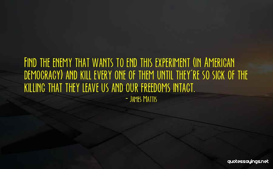 Patolojik Refleksler Quotes By James Mattis Patolojik Refleksler Quotes By James Mattis