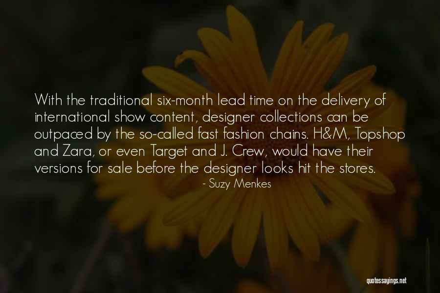 Patolojik Refleksler Quotes By Suzy Menkes Patolojik Refleksler Quotes By Suzy Menkes