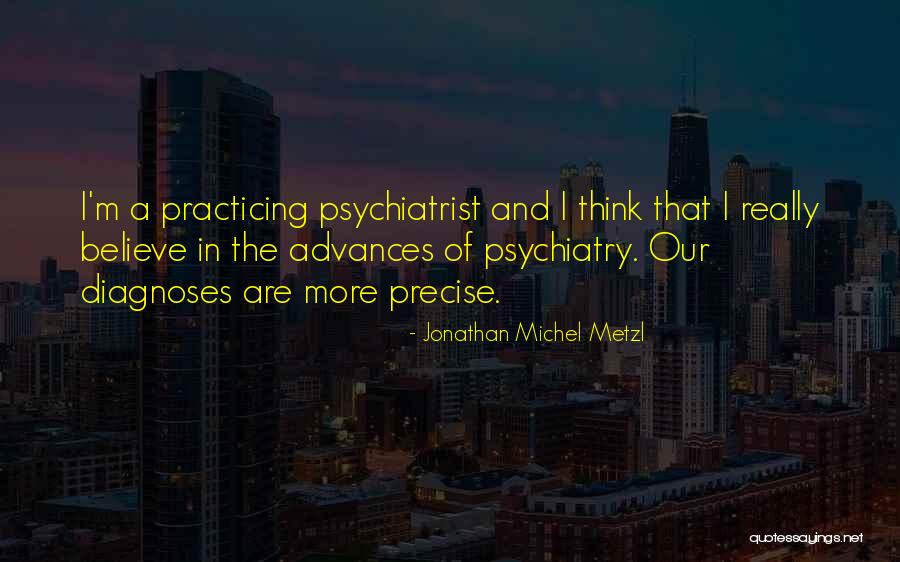 Patonai Kecskem T Quotes By Jonathan Michel Metzl Patonai Kecskem T Quotes By Jonathan Michel Metzl