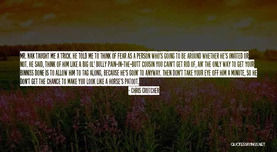 Patoot Quotes By Chris Crutcher Patoot Quotes By Chris Crutcher