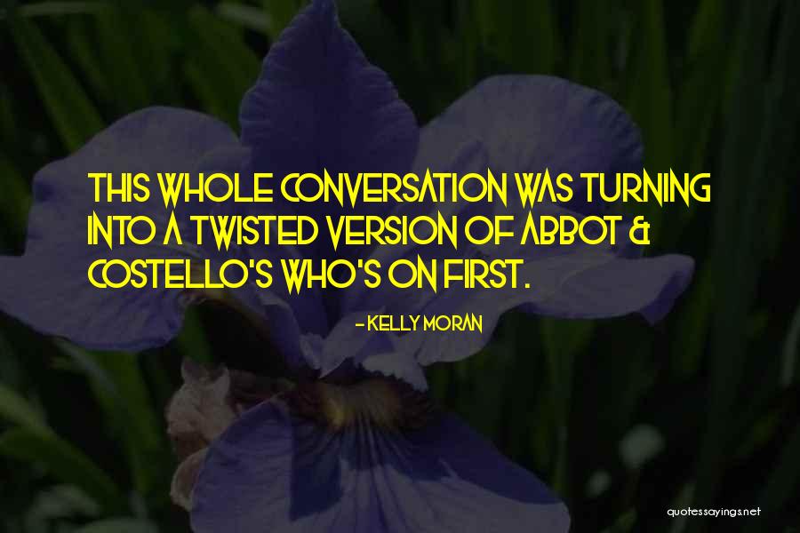 Patoot Quotes By Kelly Moran Patoot Quotes By Kelly Moran