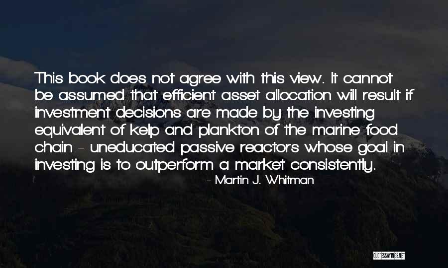 Patpong Entertainment Quotes By Martin J. Whitman Patpong Entertainment Quotes By Martin J. Whitman