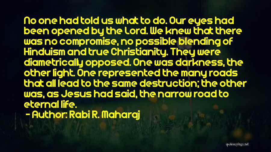 Patras Bukhari Quotes By Rabi R. Maharaj