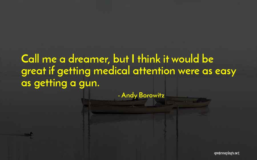 Patrease Gibson Quotes By Andy Borowitz Patrease Gibson Quotes By Andy Borowitz