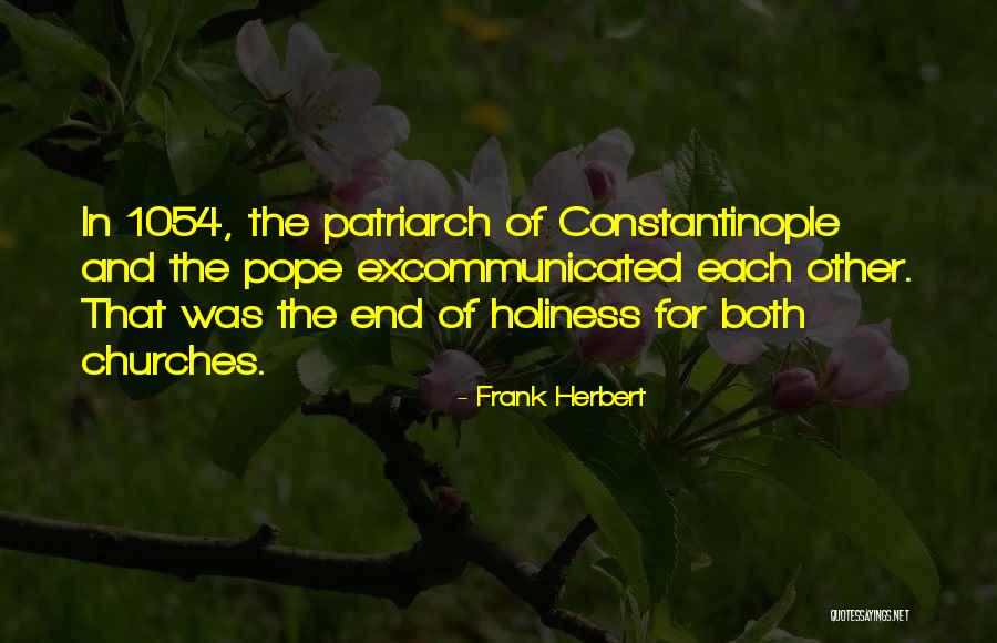 Patriarch Quotes By Frank Herbert Patriarch Quotes By Frank Herbert