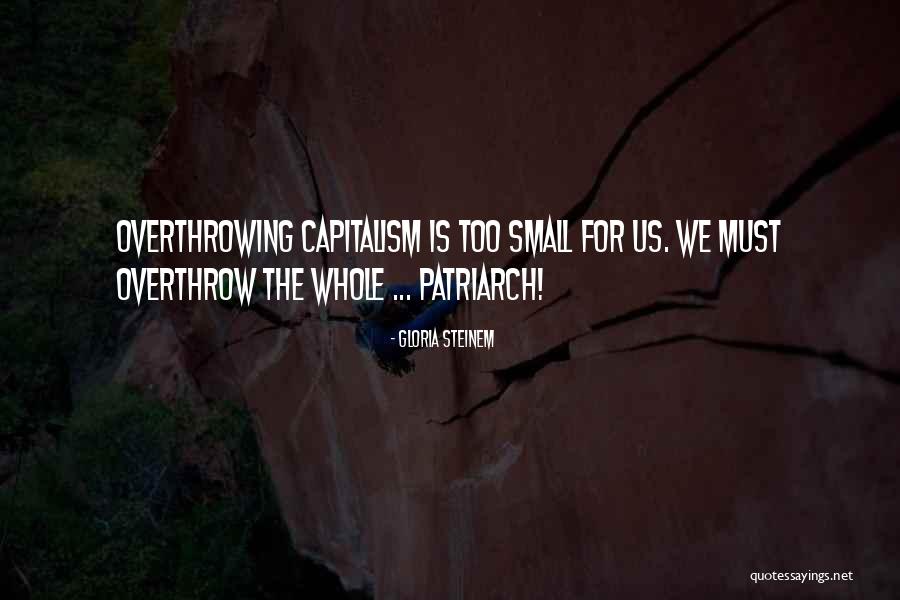Patriarch Quotes By Gloria Steinem Patriarch Quotes By Gloria Steinem