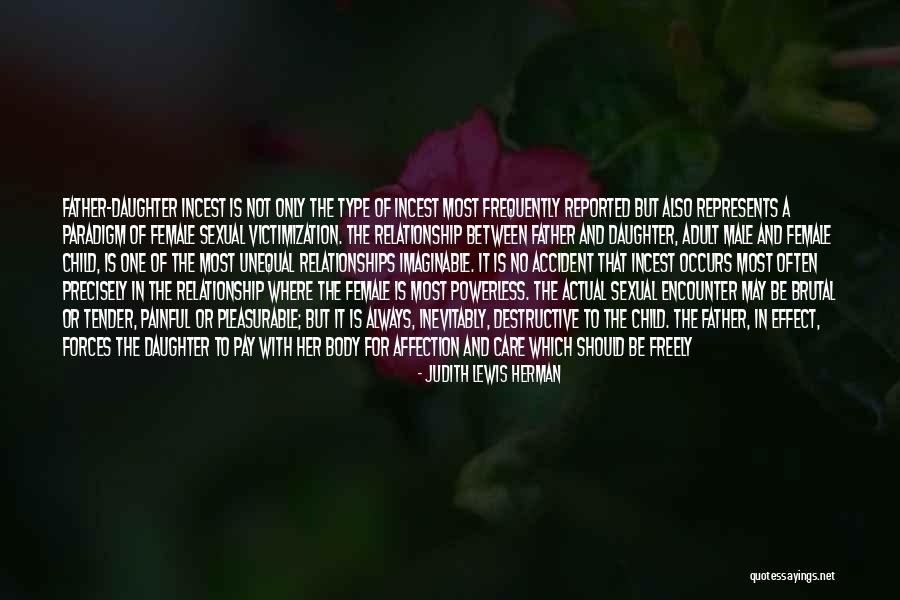 Patriarchal Father Quotes By Judith Lewis Herman