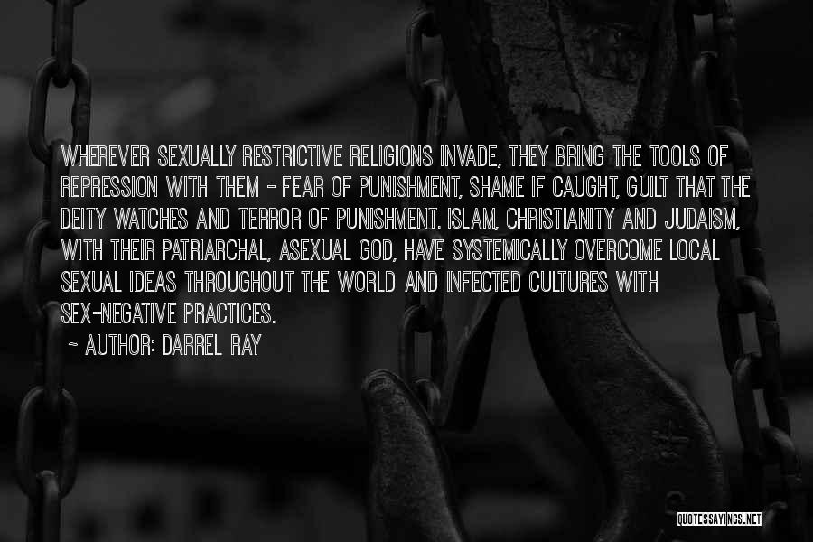 Patriarchal Quotes By Darrel Ray