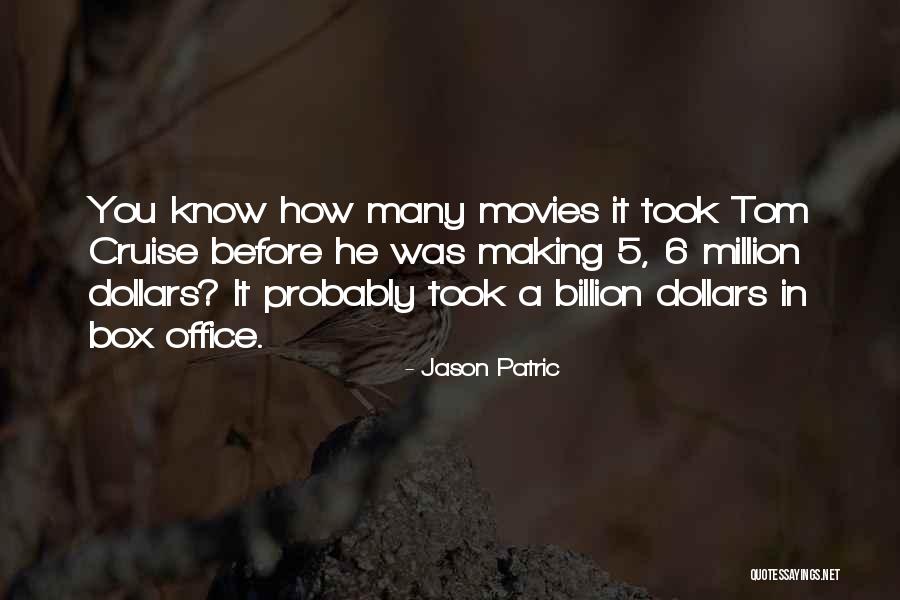 Patric Quotes By Jason Patric Patric Quotes By Jason Patric