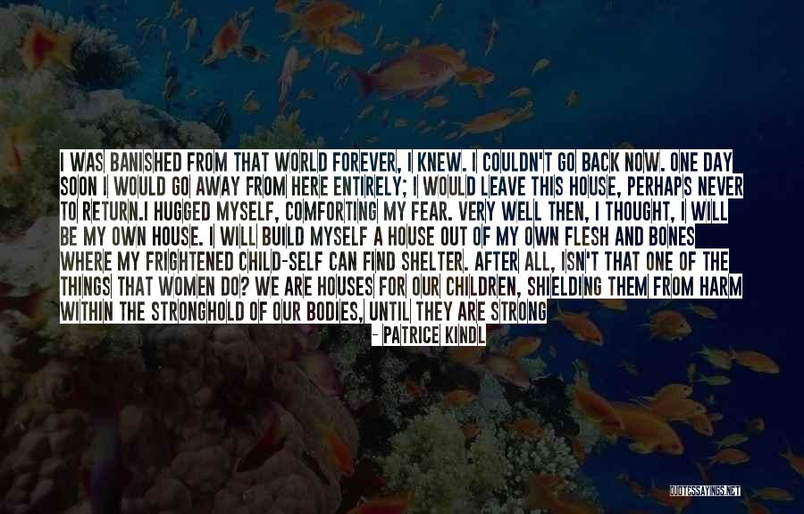Patrice Kindl Quotes 575049 Patrice Kindl Quotes 575049