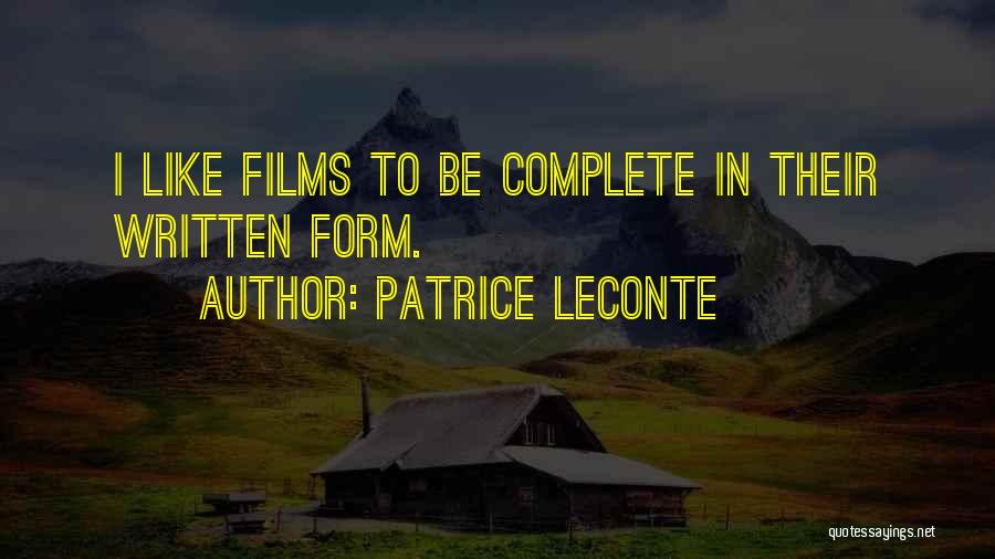 Patrice Leconte Quotes 1031541