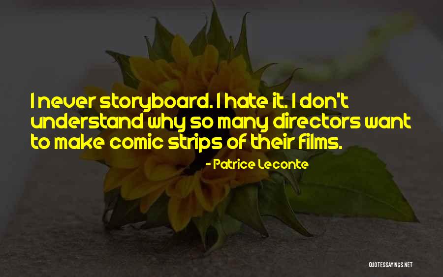 Patrice Leconte Quotes 1509307