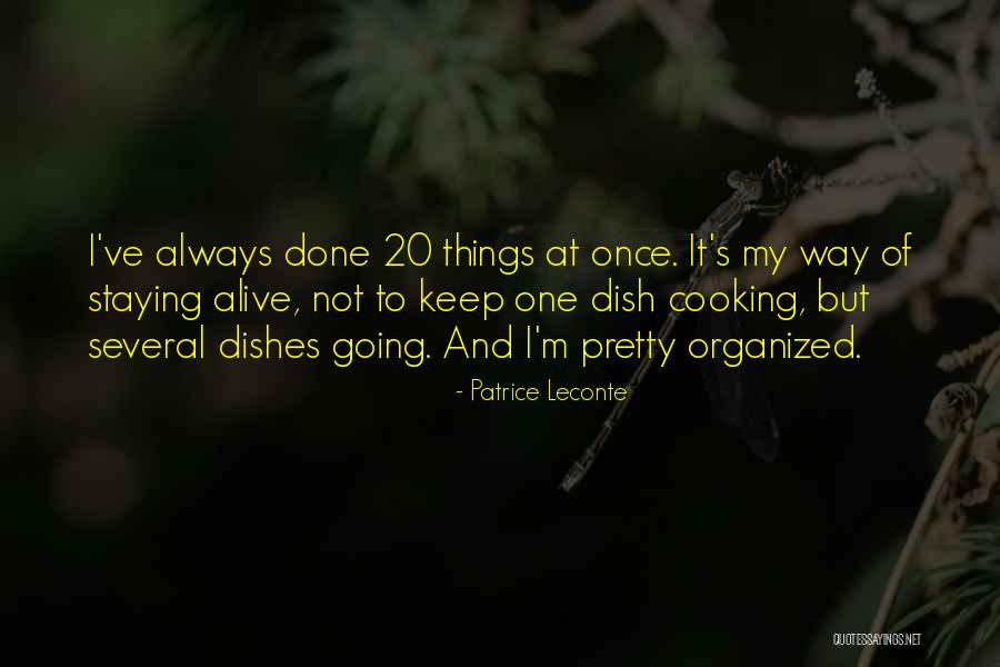 Patrice Leconte Quotes 1606597 Patrice Leconte Quotes 1606597
