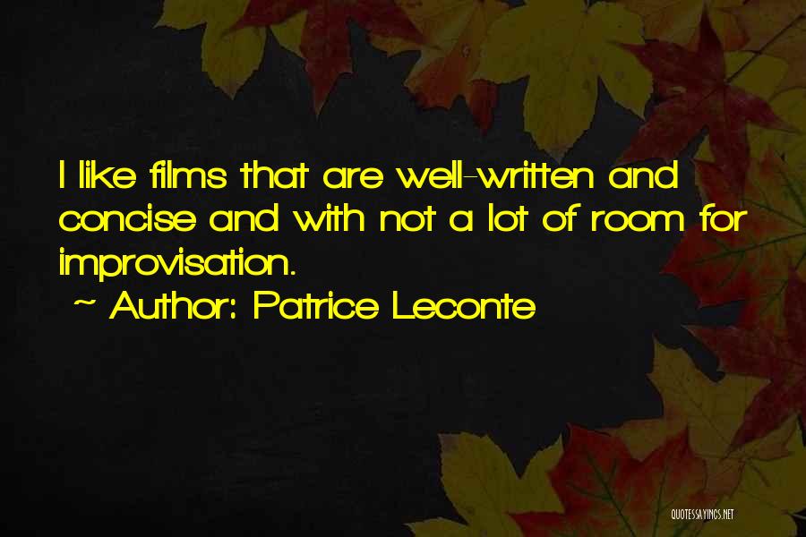 Patrice Leconte Quotes 1983805