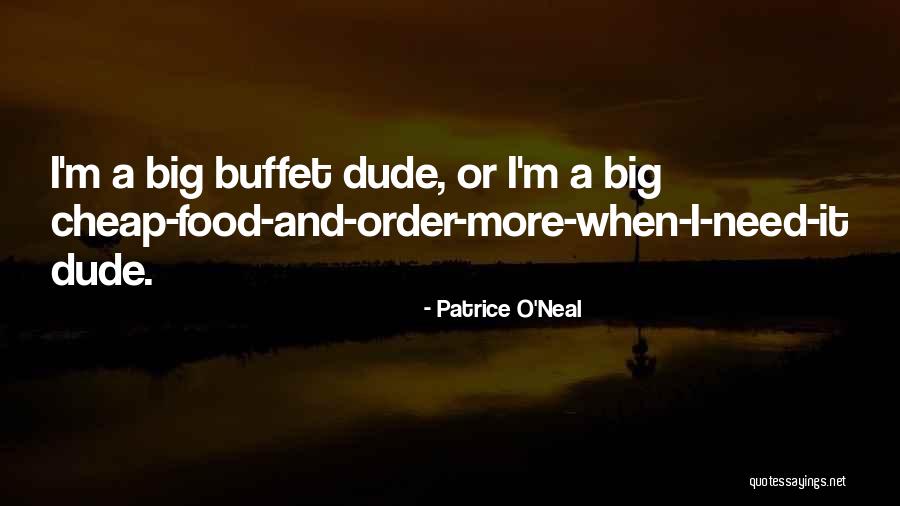 Patrice O'Neal Quotes 1258977